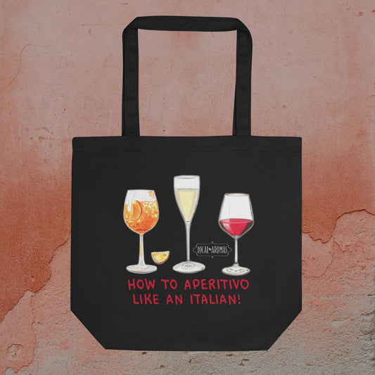 The Regular "How to Aperitivo Like an Italian" Tote Bag