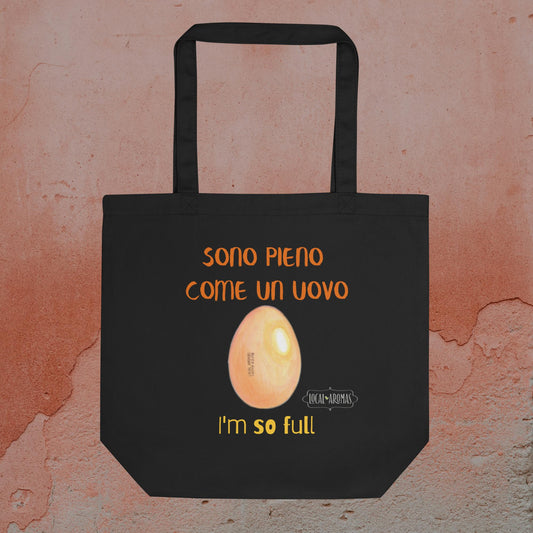 The Regular "Sono Pieno Come un Uovo" Tote Bag