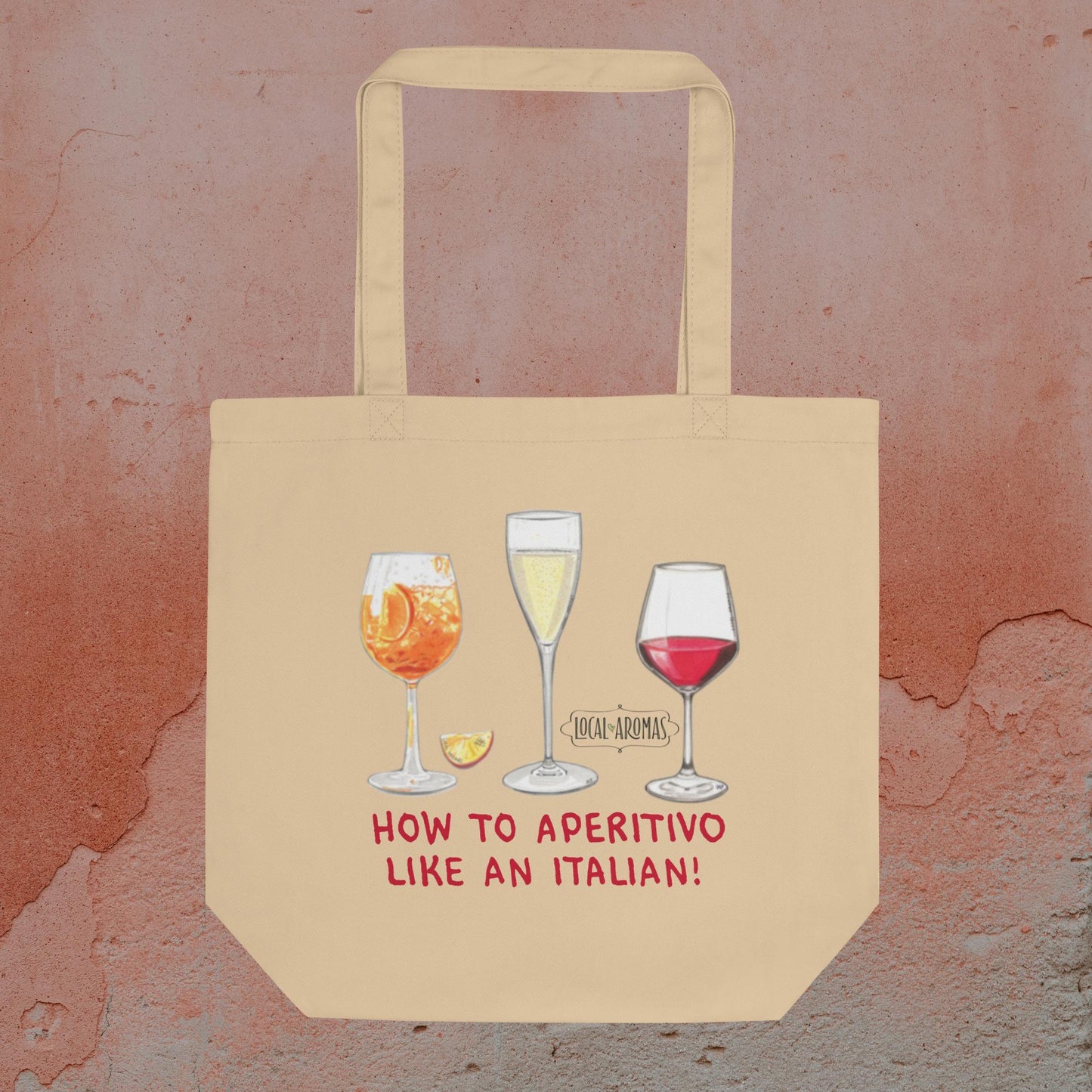 The Regular "How to Aperitivo Like an Italian" Tote Bag