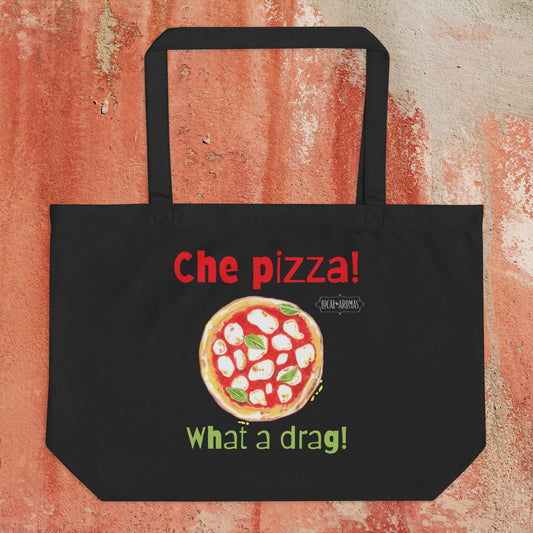 The Large "Che Pizza" Tote Bag